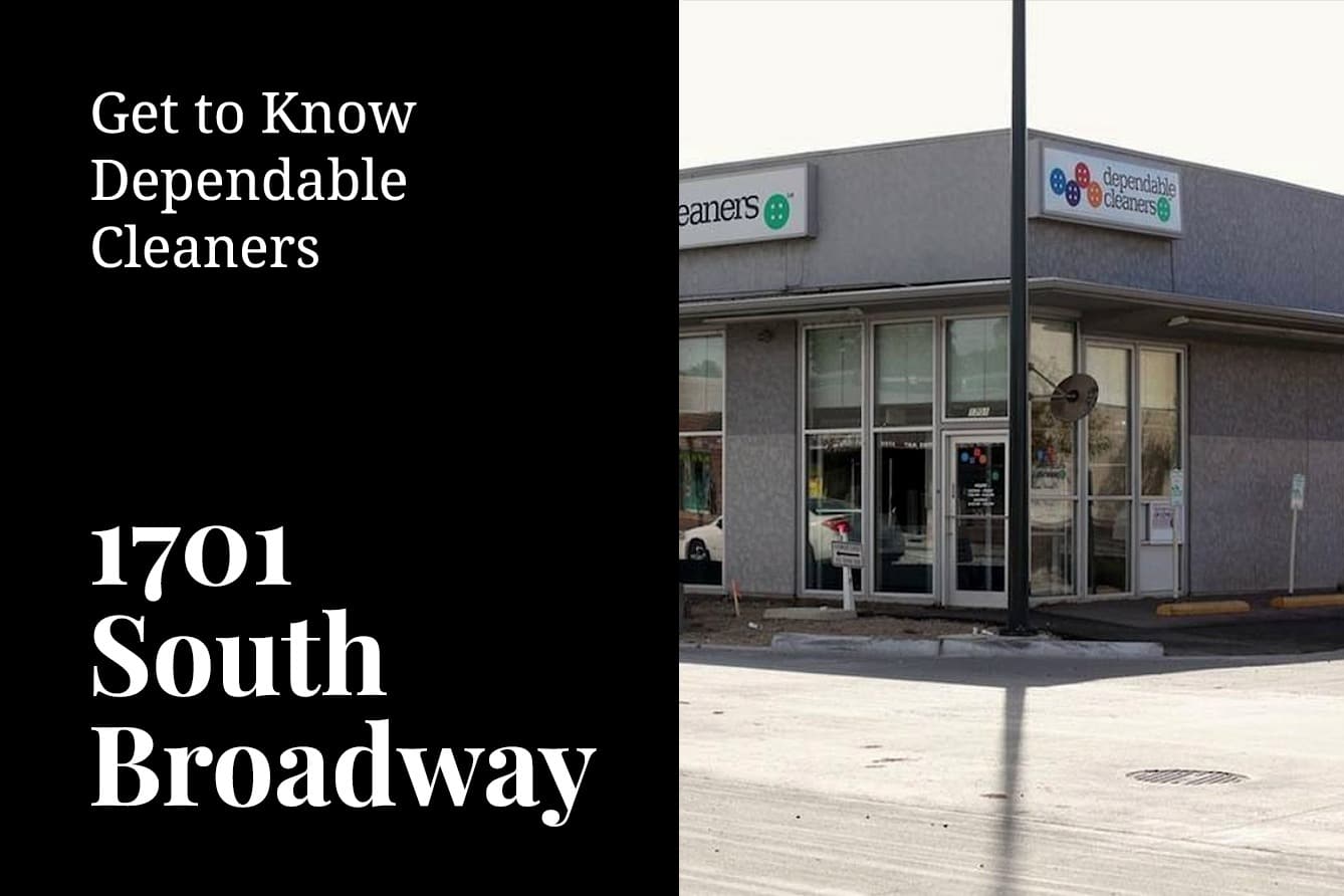 Get to know Dependable Cleaners on Broadway